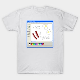 Eggs and bacon Ms Paint drawing T-Shirt